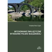 Wychowanie dwuj�zyczne w rodzinie polsko-bu�g.