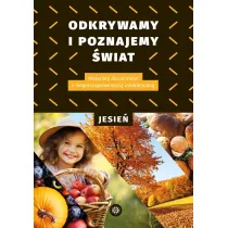 Odkrywamy i poznajemy �wiat Jesie�