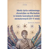 Idea�y �ycia codziennego chrze�cijan na Wschodzie