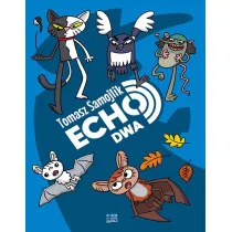 Kr�tkie gatki Echo. Dwa