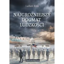 Najgro�niejszy dogmat ludzko�ci