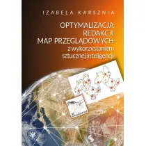 Optymalizacja redakcji map przegl�dowych z wykorzystaniem sztucznej inteligencji