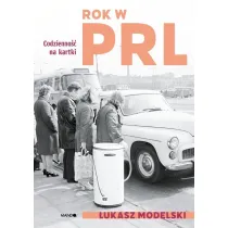 Rok w PRL. Codzienno�� na kartki