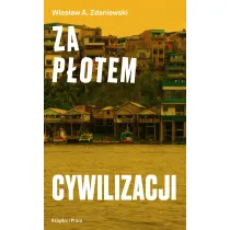 Za p�otem cywilizacji