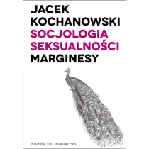 Socjologia seksualno�ci Marginesy