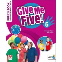 Give Me Five! 5. Pupil's Book with Digital Pupil's Book