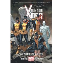 Marvel Now Wczorajsi X-Men. All-New X-Men. Tom 1