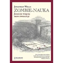 Zombie-nauka. Jeszcze wi�cej ikon ewolucji (ok�adka twarda)