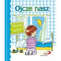 Ojcze nasz. Modlitwa ch�opca