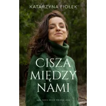 Cisza mi�dzy nami. Seria Druga po�owa. Tom 1