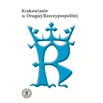 Krakowianie w Drugiej Rzeczypospolitej