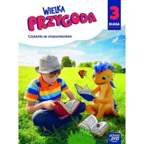 Wielka przygoda NEON. Klasa 3. Czytanie ze zrozumieniem