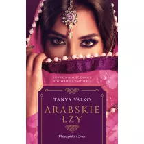 Arabskie zy. Orientalna saga. Tom 17