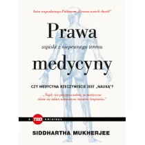 Prawa medycyny zapiski z niepewnego terenu