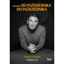 Od pa�dziernika do pa�dziernika. Wypisy z Polski