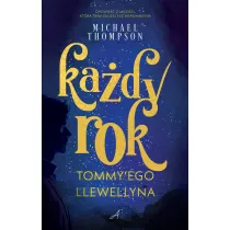 Ka�dy rok Tommy'ego Llewellyna