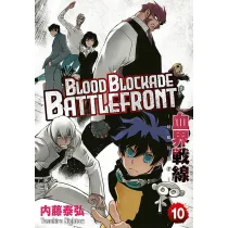Blood Blockade Battlefront #10
