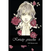 Kwiaty grzechu. Tom 6