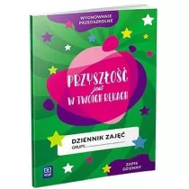 Dziennik zaj. Przyszo jest w Twoich rkach. Zapis dzienny