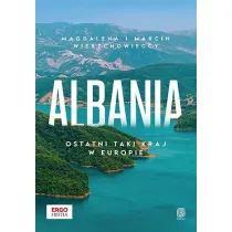 Albania. Ostatni taki kraj w Europie