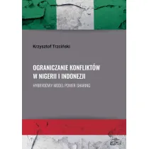 Ograniczanie konflikt�w w Nigerii i Indonezji