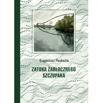 Zatoka arocznego Szczupaka