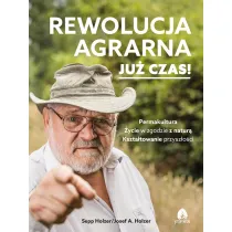 Rewolucja agrarna. Ju� czas!