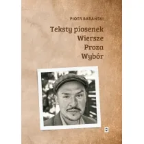 Teksty piosenek, wiersze, proza. Wyb�r