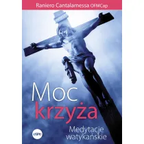 Moc krzy�a. Medytacje watyka�skie