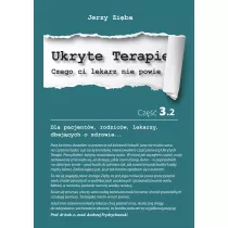 Ukryte terapie. Cz 3.2