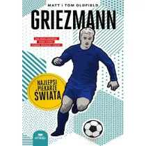 Griezmann. Najlepsi pikarze wiata