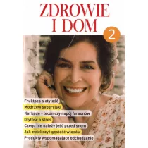 Zdrowie i dom cz.2
