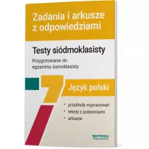 Jzyk polski. Testy sidmoklasisty. Zadania i arkusze