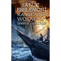 Kamienny wojownik. Imperium Malaza�skie. Tom 3