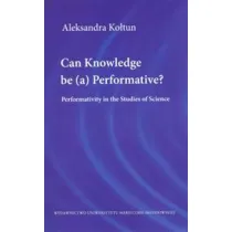 Can Knowledge be (a) Performative?