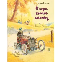 M�j pierwszy komiks 5+ Auto, Ropuch, Borsuk. O czym szumi� wierzby. Tom 2