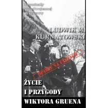 Krymina�y przedwojennej Warszawy Tom 63 �ycie i przygody Wiktora Gruena