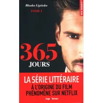 365 Jours. Tome 1