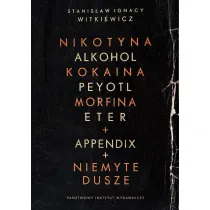 Narkotyki + Appendix + Niemyte Dusze