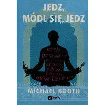 Jedz, m�dl si�, jedz