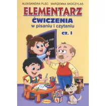 Elementarz. wiczenia w pisaniu i czytaniu. Cz 1