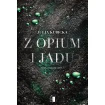Z opium i jadu. Seria S�odki smak trucizny. Tom 4