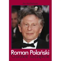 Roman Pola�ski. Gorzkie szcz�cie (OT)