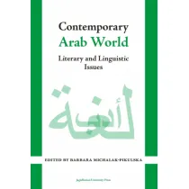 Contemporary Arab World. Literary and Linguistic Issues