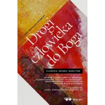 Drogi cz�owieka do Boga