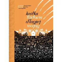 Kr�tka historia d�ugiej wojny