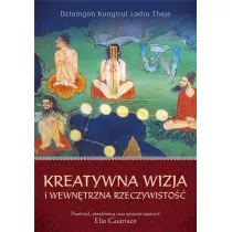 Kreatywna wizja i wewn�trzna rzeczywisto��