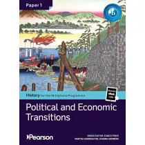 Pearson History for the IB Diploma Programme. Paper 1. Political and Economic Transitions. Bundle