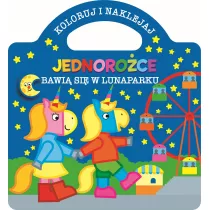 Jednoro�ce bawi� si� w lunaparku. Koloruj i naklejaj