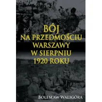 B�j na przedmo�ciu Warszawy w sierpniu 1920 roku